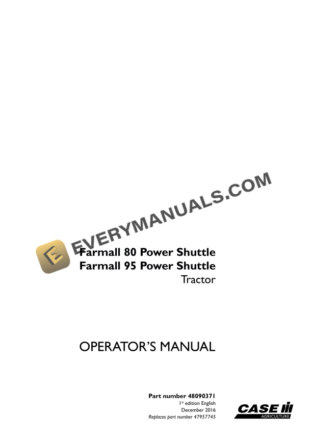 Case Farmall 80, 95 Power Shuttle Tractor Operator Manual 48090371 PDF