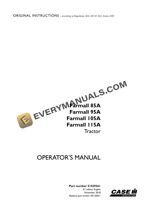 Case Farmall 85A, 95A, 105A, 115A Tractor Operator Manual 51559261 PDF