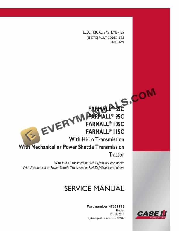Case Farmall 85C, 95C, 105C, 115C With Hi Service Manual 47851938 PDF 1 case farmall 85c 95c 105c 115c with hi service manual 47851938 1
