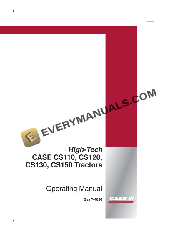 Case High-Tech CS110, CS120, CS130, CS150 Tractor Operator Manual 7-4890. PDF