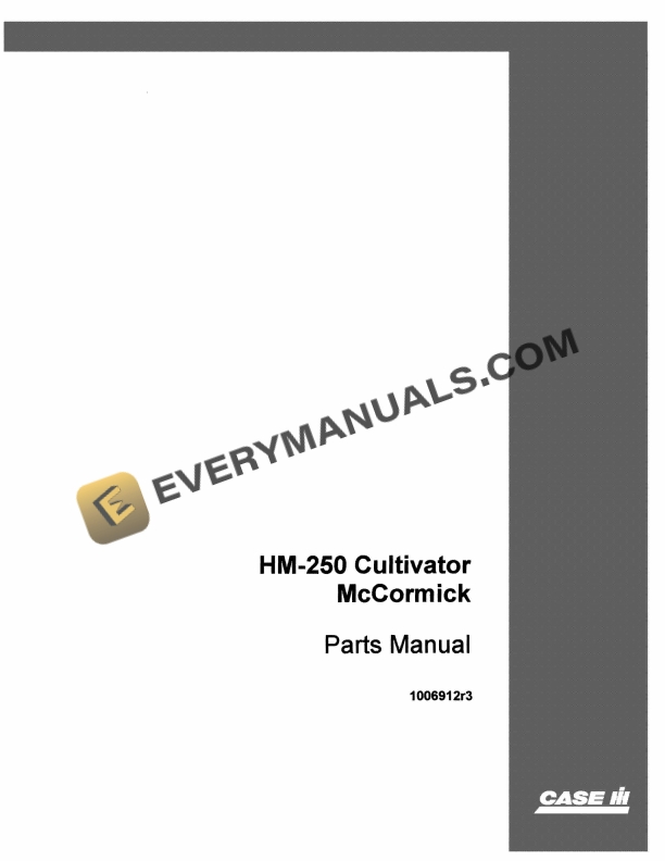 Case HM-250 Cultivator McCormick Part Manual 1006912R3 PDF