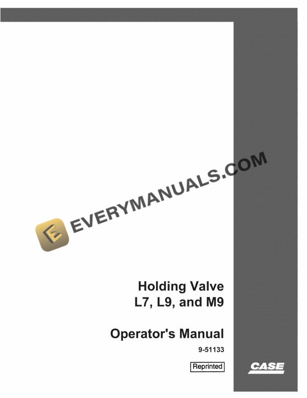 Case Holding Valve L7, L9, M9 Operator Manual 9-51133 PDF