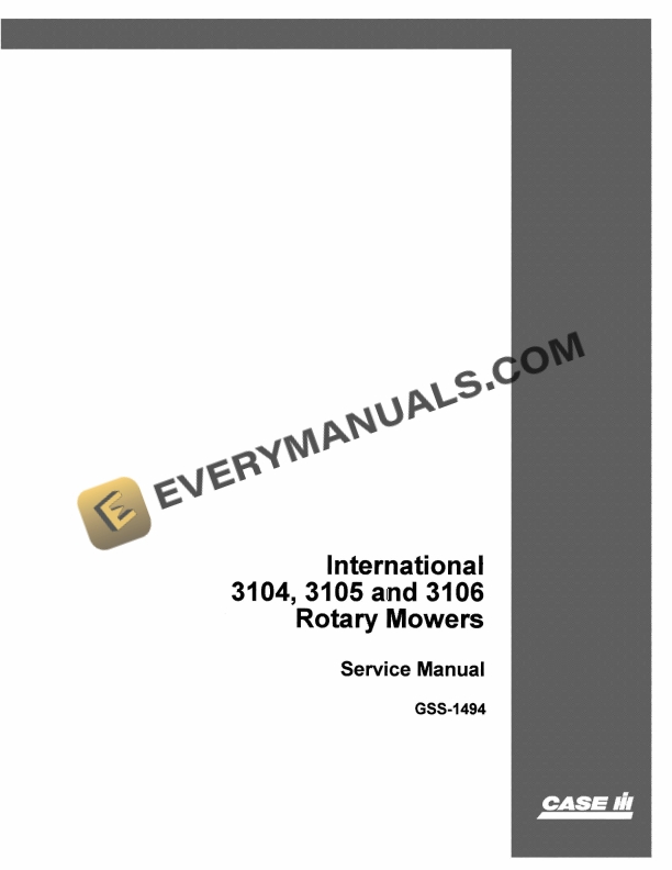 Case International 3104, 3105, 3106 Rotary Mower Service Manual GSS-1494 PDF