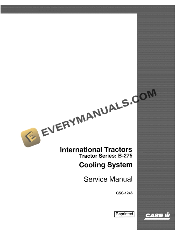 case international tractor series b 275 cooling system service manual gss 1246 1