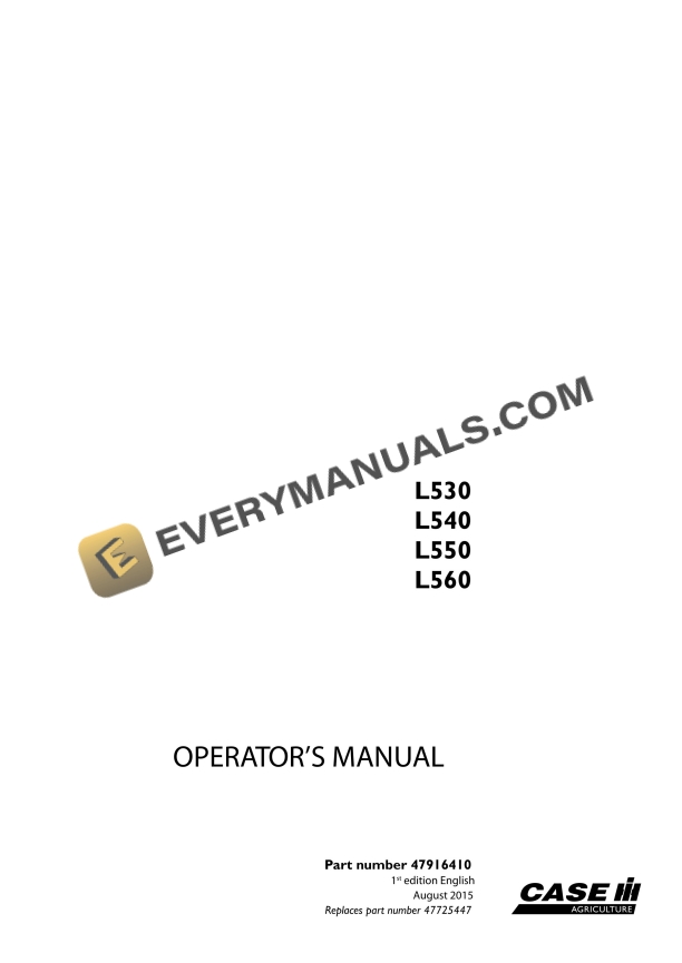 Case L530, L540, L550, L560 Front Loader Operator Manual 47916410 PDF 2 case l530 l540 l550 l560 front loader operator manual 47916410 1