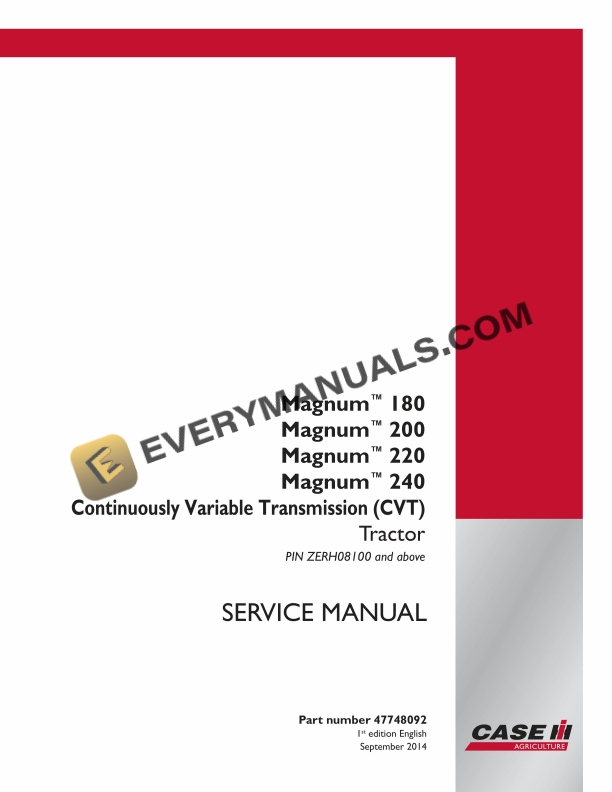 Case Magnum 180, 200, 220, 240 Continuously Variable Transmission (CVT) Tractor Service Manual 47748092 PDF 3 Case Magnum 180, 200, 220, 240 Continuously Variable Transmission (CVT) Tractor Service Manual 47748092 PDF
