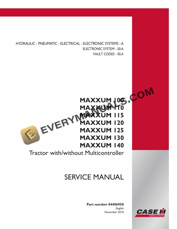 case maxxum 100 110 115 120 125 130 140 tractor with without multicontroller service manual 84406958 1