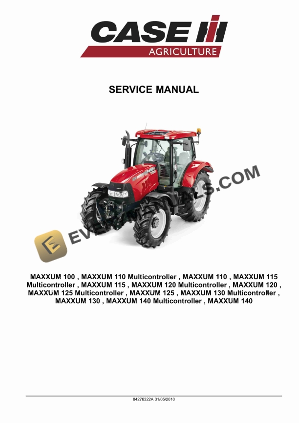 case maxxum 100 110 multicontroller 110 115 multicontroller 115 120 multicontroller 120 125 multicontroller 125 130 multicontroller 130 140 multicontroller 140 tractor service manual 84276322a 1