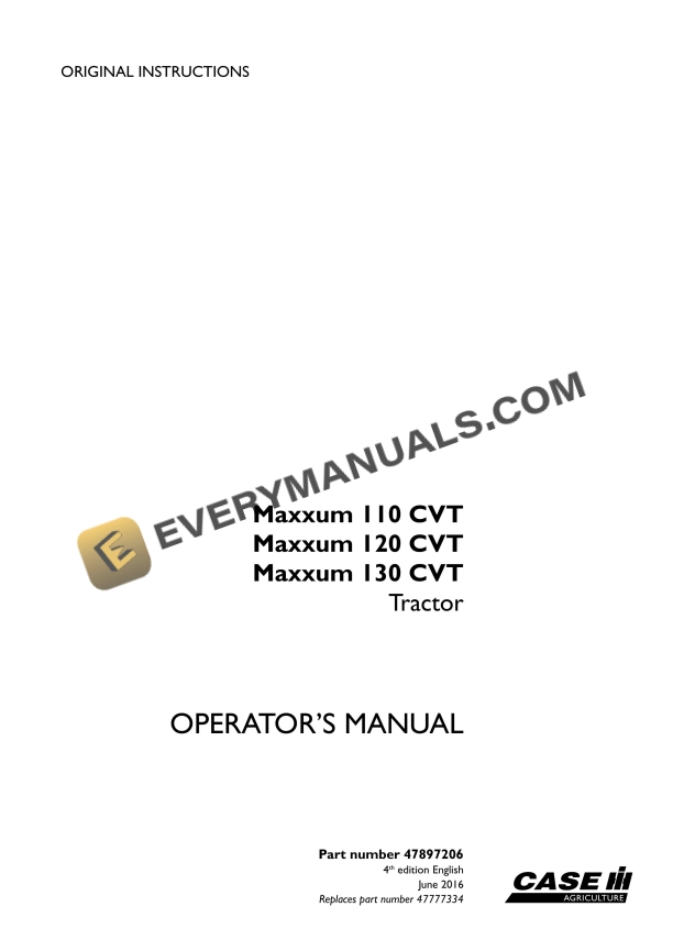 case maxxum 110 cvt 120 cvt 130 cvt tractor operator manual 47897206 1