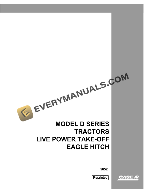 Case Model D Series Tractor Live Power Take-Off Eagle Hitch 5652 PDF