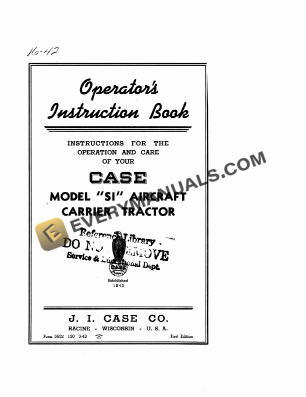 Case Model SI Air Craft Carrier Tractor Operator Instruction Book 5602 PDF