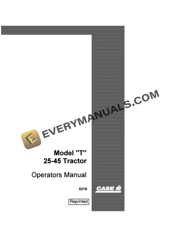 case model t 25 45 tractor operator manual 5219 1
