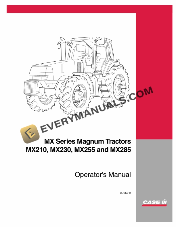 case mx series magnum tractor mx210 mx230 mx255 mx285 operator manual 6 31483 1