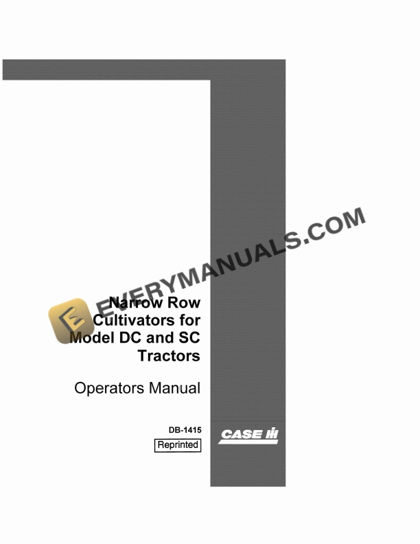 case narrow row cultivator for model dc and sc tractor operator manual db 1415 1