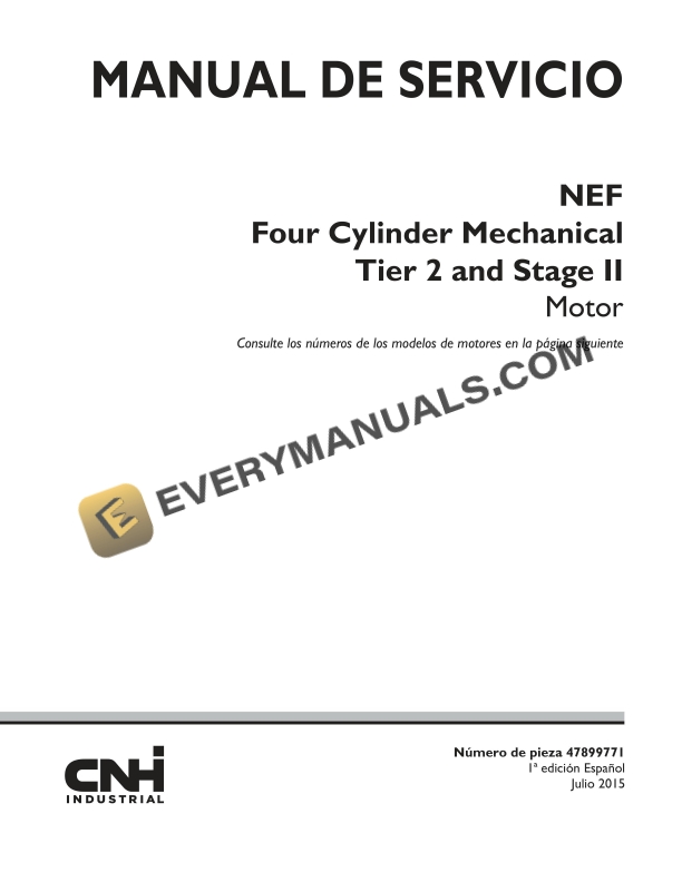 case nef four cylinder mechanical tier 2 and stage ii engine service manual 47899771 es 1