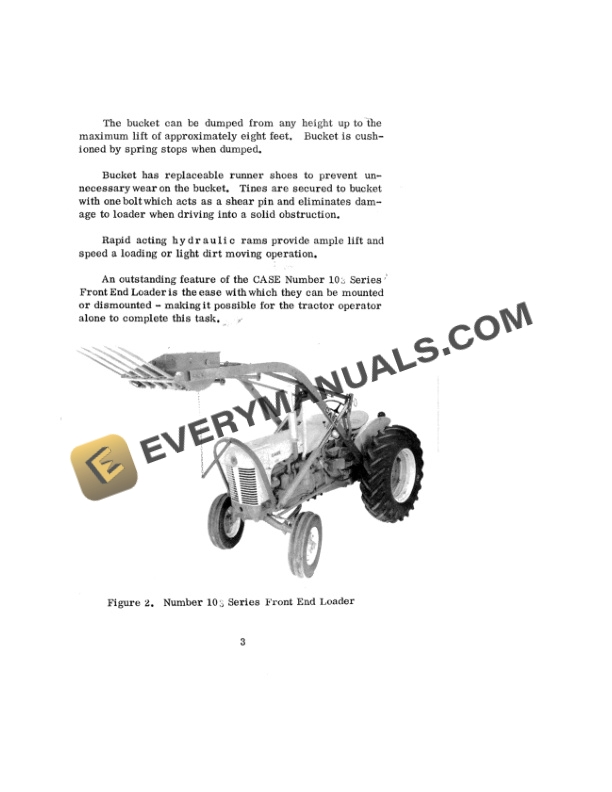 Case No 103 Series Front End Loaders for Model 400 and 410 Series Tractor Operator Manual D1901-2