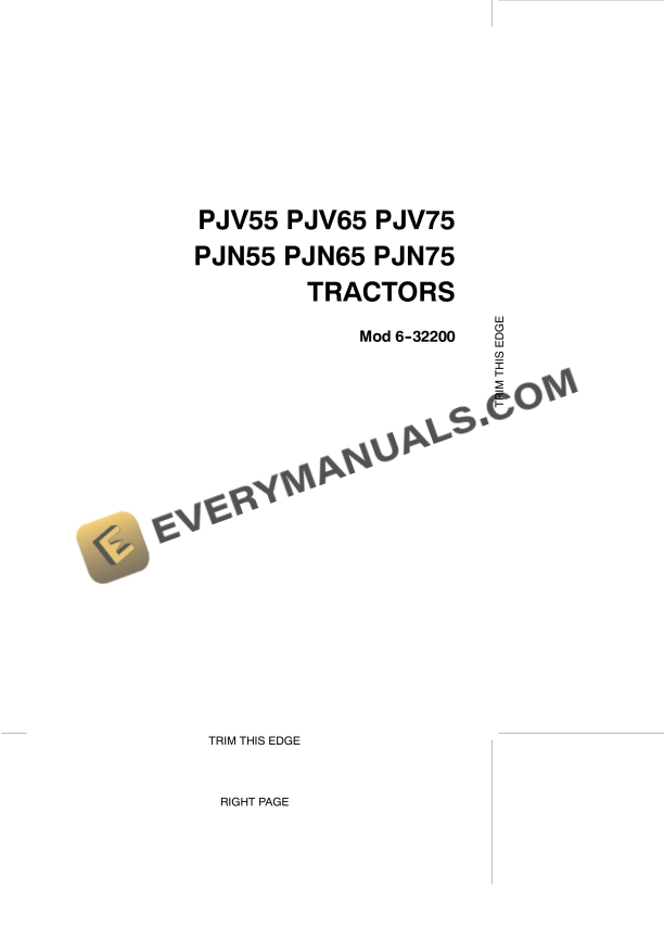 Case PJV55, PJV65, PJV75, PJN55, PJN65, PJN75 Tractor Operator Manual 6-32200 PDF