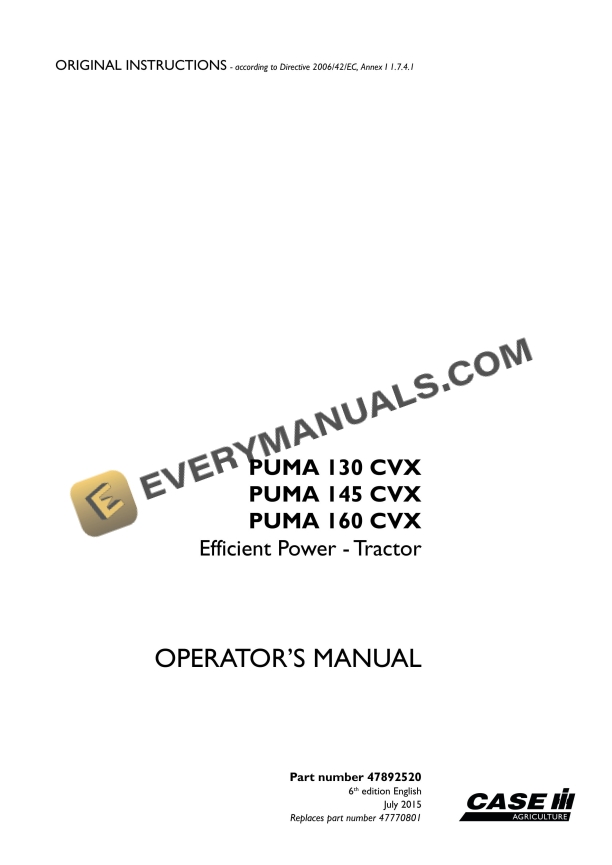 case puma 130 cvx 145 cvx 160 cvx efficient power tractor operator manual 47892520 1