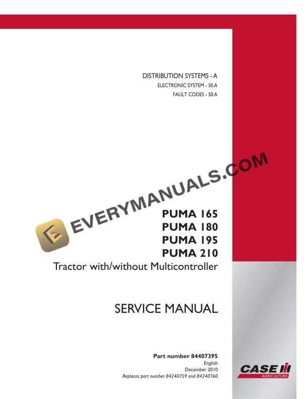 case puma 165 180 195 210 tractor with without multicontroller service manual 84407395 1