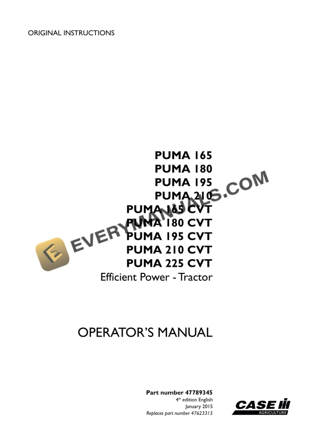 case puma 165 180195 210 165 cvt 180 cvt 195 cvt 210 cvt 225 cvt efficient power tractor operator manual 47789345 1