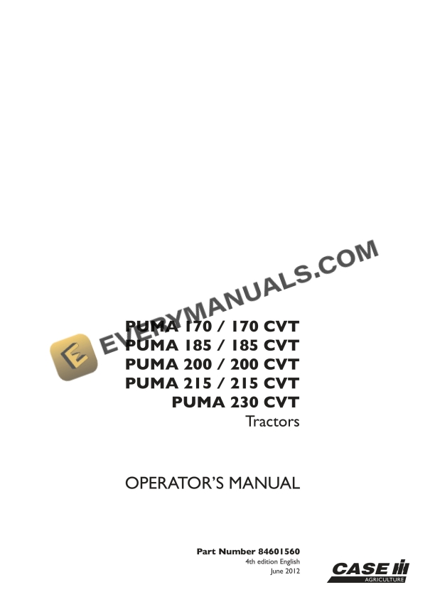 case puma 170 170 cvt 185 185 cvt 200 200 cvt 215 215 cvt 230 cvt tractor operator manual 84601560 1