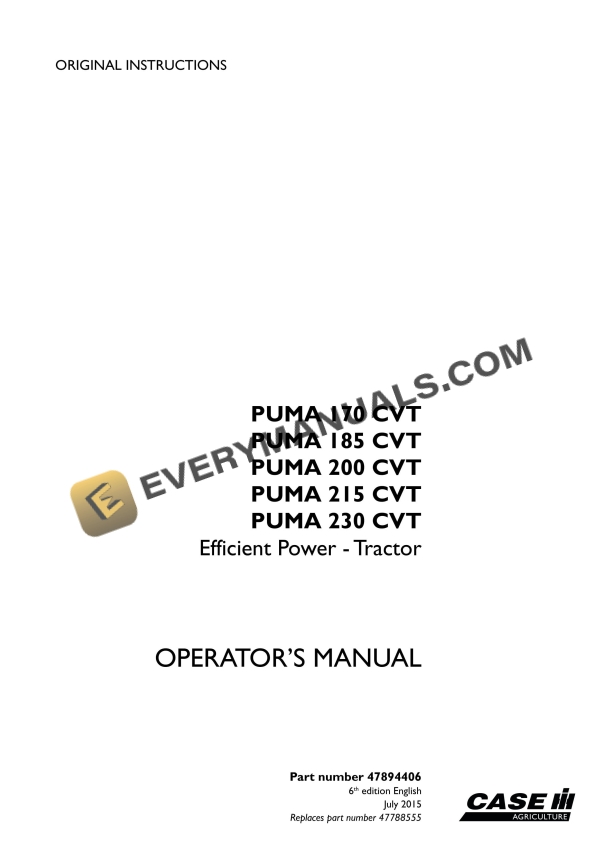 case puma 170 cvt 185 cvt 200 cvt 215 cvt 230 cvt efficient power tractor operator manual 47894406 1
