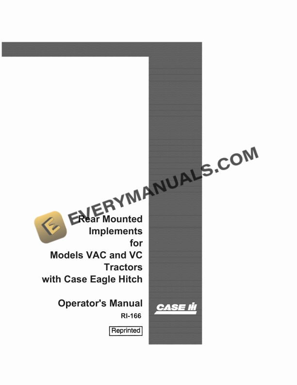 case rear mounted implements for models vac and vc tractors with eagle hitch operator manual ri 166 1