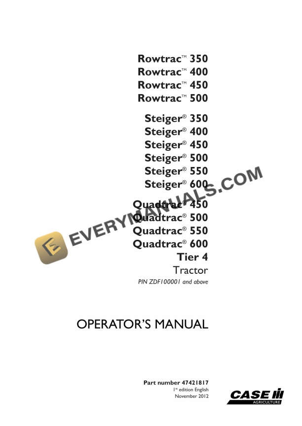 case rowtrac 350 400 450 500 steiger 350 400 450 500 550 600 quadtrac 450 500 550 600 tier 4 tractor operator manual 47421817 1