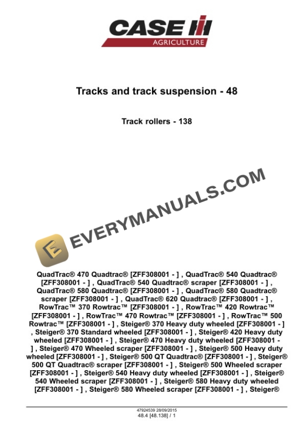 Case Rowtrac 370, 420, 470, 500, Steiger 370, 420, 470, 500, 540, 580, 620, Quadtrac 470, 500, 540, 580, 620 Tier 4B (Final) Tractor Service Manual 47935522-4