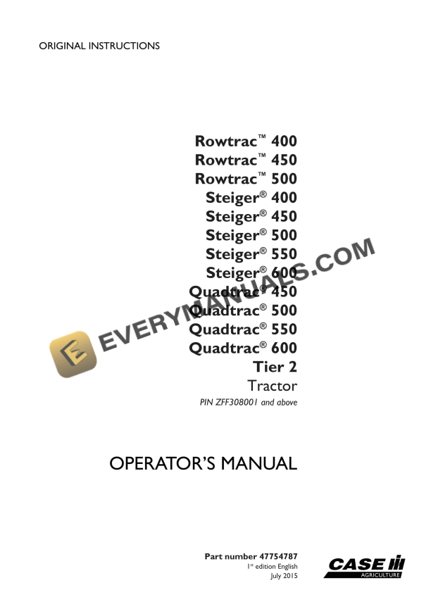 case rowtrac 400 450 500 steiger 400 450 500 550 600 quadtrac 450 500 550 600 tier 2 tractor operator manual 47754787 1