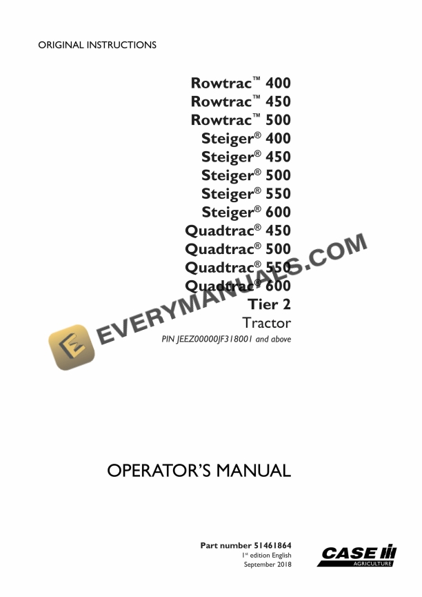 case rowtrac 400 450 500 steiger 400 450 500 550 600 quadtrac 450 500 550 600 tier 2 tractor operator manual 51461864 1