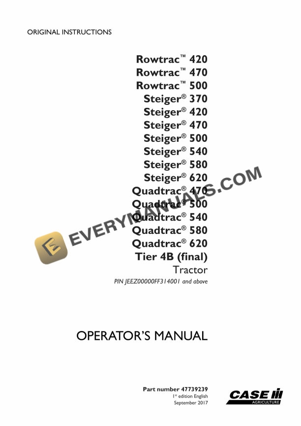 case rowtrac 420 470 500 steiger 370 420 470 500 540 580 620 quadtrac 470 500 540 580 620 tier 4b final tractor operator manual 47739239 1