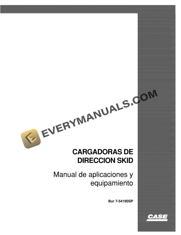 case skid steering loader applications and equipment manual 7 54190sp es 1