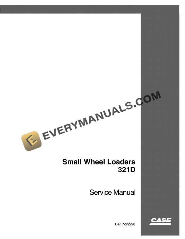 case small wheel loader 321d service manual 7 29290 1