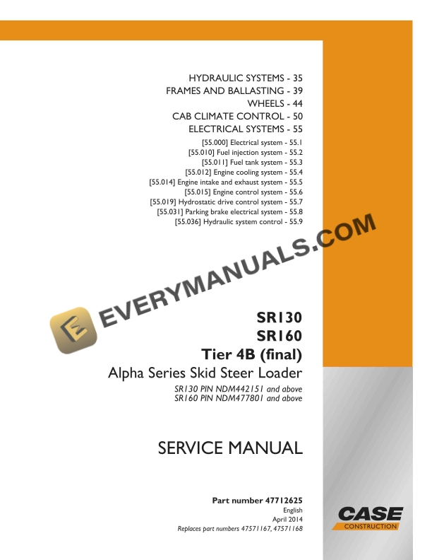case sr130 sr160 tier 4b final alpha series skid steer loader service manual 47712625 1