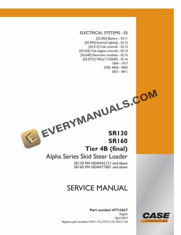 case sr130 sr160 tier 4b final alpha series skid steer loader service manual 47712627 1