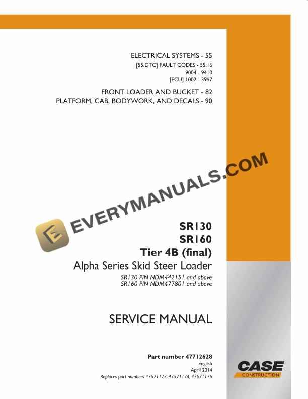 case sr130 sr160 tier 4b final alpha series skid steer loader service manual 47712628 1