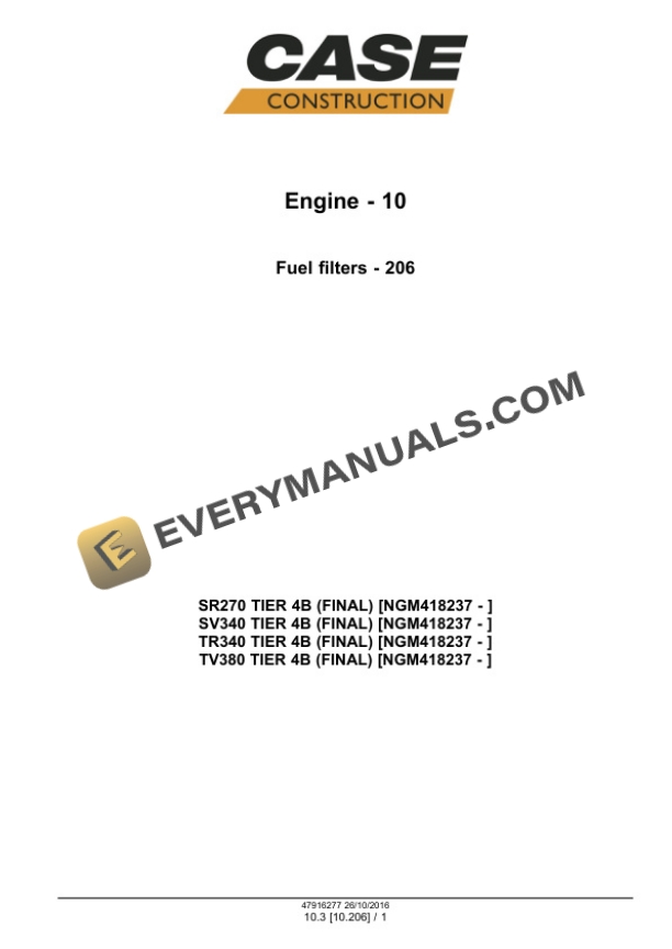 Case SR270, SV340 Tier 4B (Final) Alpha Series Skid Steer Loader Service Manual 48076799 PDF 4 Case SR270, SV340 Tier 4B (Final) Alpha Series Skid Steer Loader Service Manual 48076799 PDF - Image 2