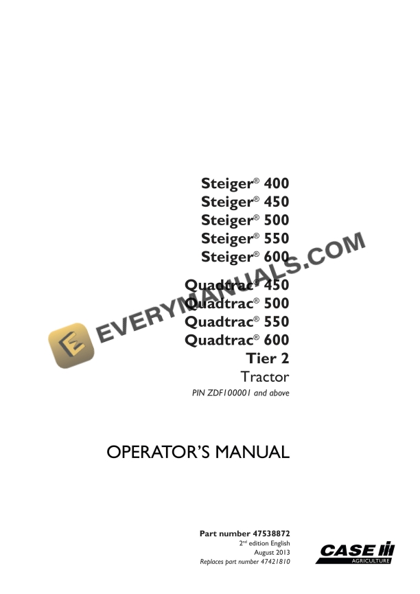 Case Steiger 400, 450, 500, 550, 600, Quadtrac 450, 500, 550, 600 Tier 2 Tractor Operator Manual 47538872 PDF 3 Case Steiger 400, 450, 500, 550, 600, Quadtrac 450, 500, 550, 600 Tier 2 Tractor Operator Manual 47538872 PDF