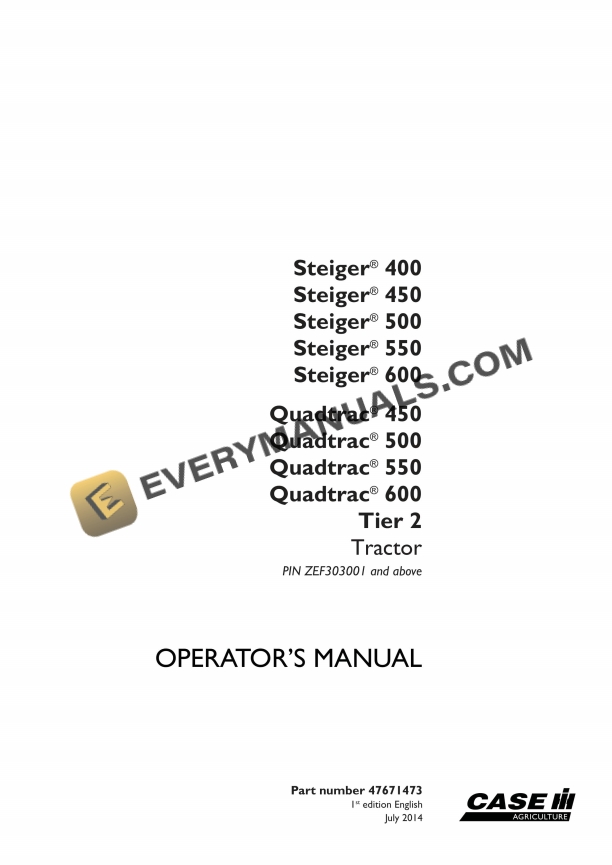 Case Steiger 400, 450, 500, 550, 600, Quadtrac 450, 500, 550, 600 Tier 2 Tractor Operator Manual 47671473 PDF 1 case steiger 400 450 500 550 600 quadtrac 450 500 550 600 tier 2 tractor operator manual 47671473 1