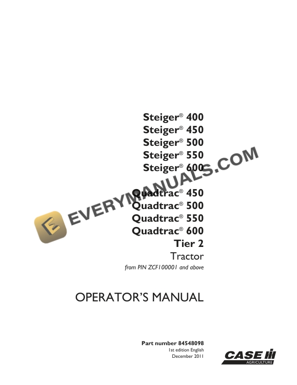 Case Steiger 400, 450, 500, 550, 600, Quadtrac 450, 500, 550, 600 Tier 2 Tractor Operator Manual 84548098 PDF 2 case steiger 400 450 500 550 600 quadtrac 450 500 550 600 tier 2 tractor operator manual 84548098 1