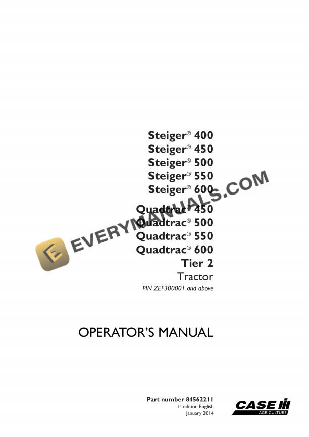 Case Steiger 400, 450, 500, 550, 600, Quadtrac 450, 500, 550, 600 Tier 2 Tractor Operator Manual 84562211 PDF 3 Case Steiger 400, 450, 500, 550, 600, Quadtrac 450, 500, 550, 600 Tier 2 Tractor Operator Manual 84562211 PDF