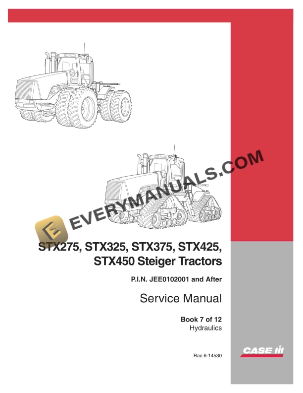case stx275 stx325 stx375 stx425 stx450 steiger tractor service manual 6 14530 1