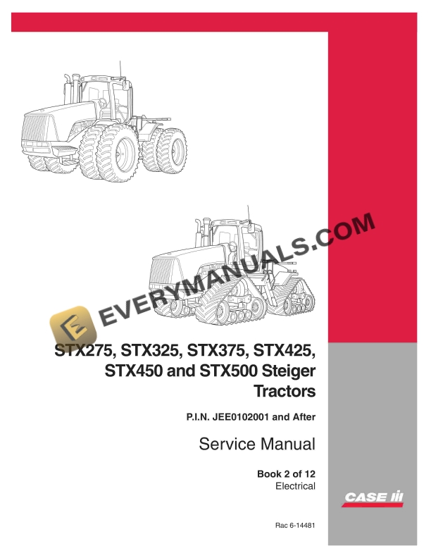 case stx275 stx325 stx375 stx425 stx450 stx500 steiger tractor service manual 6 14481 1