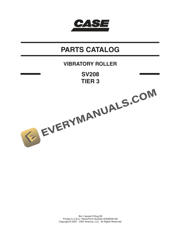 Case SV208 Tier 3 Vibratory Roller Parts Catalog 87659330 NA PDF