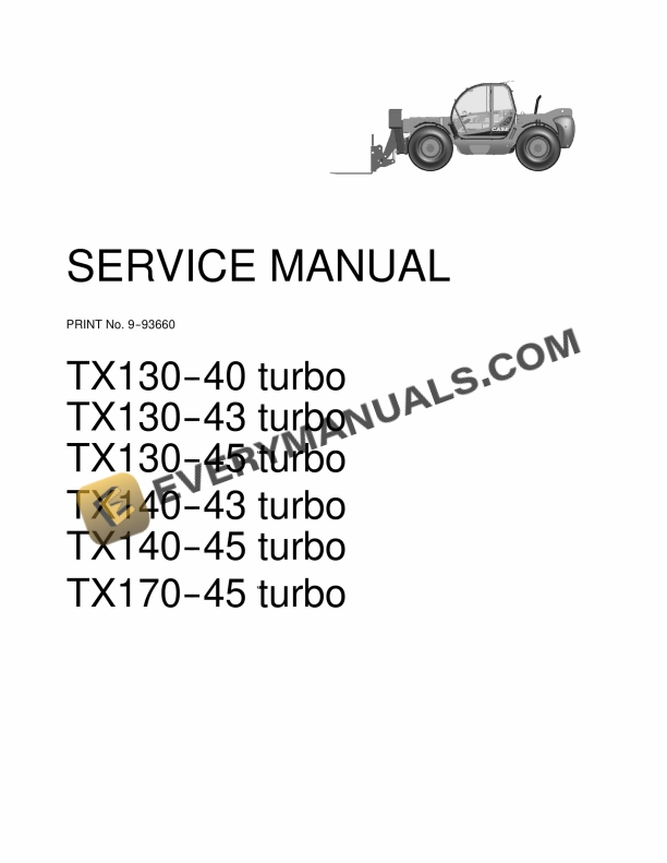 case tx130 40 turbo tx130 43 turbo tx130 service manual 9 93660 1