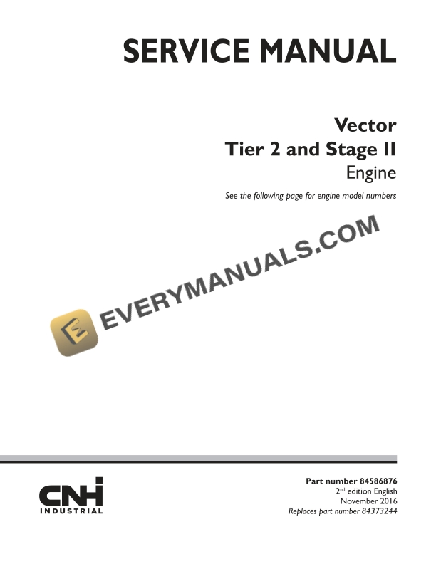 case vector tier 2 and stage ii engine service manual 84586876 1