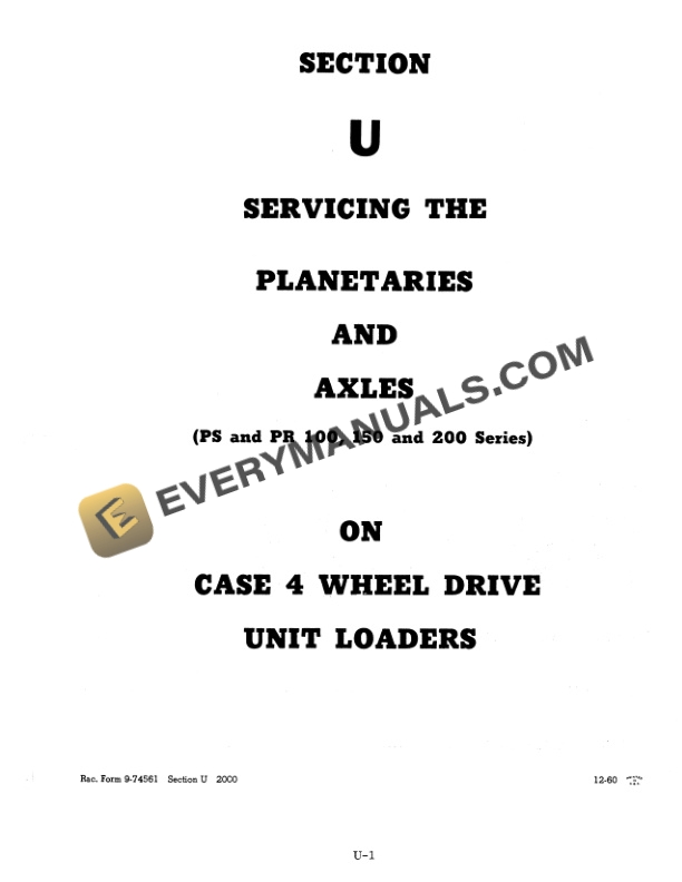 Case W7 Four Wheel Drive Loader Backhoe Service Manual 9-76762-4