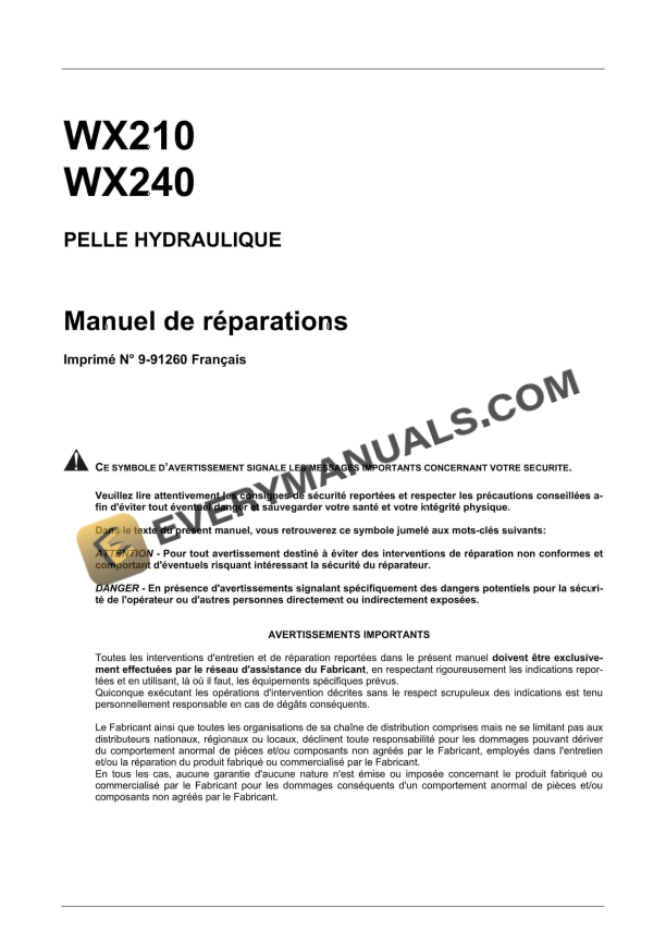 Case WX210, WX240 Hydraulic Excavator Repair Manual 9-91260 FR PDF