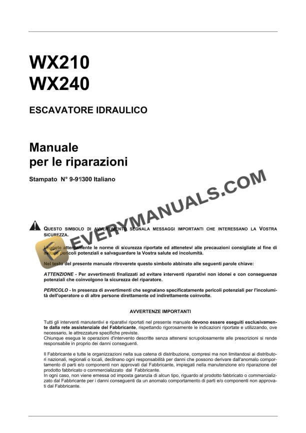 Case WX210, WX240 Hydraulic Excavator Repair Manual 9-91300 IT PDF